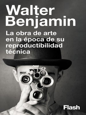cover image of La obra de arte en la época de su reproductibilidad técnica